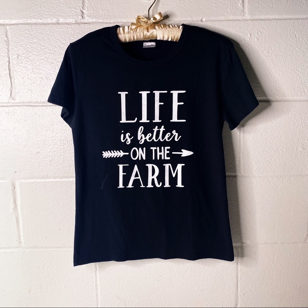 Graphic tee life is better in the farm